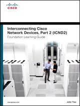 INTERCONNECTING CISCO NETWORK DEVICES, PART 2 (ICND2)